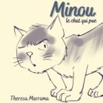 Minou – Le chat qui pue